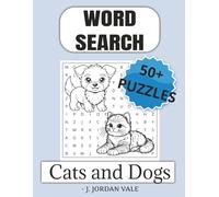 Word Search Cats and Dogs Large Print: Word Search Puzzle Book, Cats, Dogs and Bonus - Wildlife. Easy to Read Lg Print 8.5x11 in. For All Ages, Kids, ... Gift, Holiday, Birthday. Relaxing Puzzle