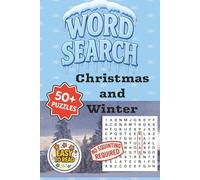 Word Search Christmas and Winter Puzzle Book: Word Searches with Easy to Read themed Christmas and Winter time. 6x9 inches, 110 pages, 50+ ... Great Gift for Vacations, Holidays and Free