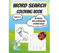 Word Search Coloring Book: 50 themed word search puzzles with coordinating coloring pages. Great activity book for kids 6-9.