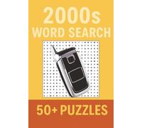 Word Search Decades | 2000s Edition: 50+ Puzzles to Enjoy Anytime, Anywhere (Decades Word Search Series)