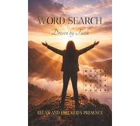 WORD SEARCH Driven by Faith: Christian Word Search Puzzles with Encouraging Bible Verses | Christian Brain Games and Logic Puzzles | Inspiration to ... Inches, 110 Pages | 50+ Puzzles | Solutions