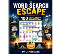 Word Search Escape: 100 Themed Puzzles to Relax, Unwind & Sharpen Your Mind - 100 unique 15×15 puzzles across 20 broad themes (Tigers Level Up Word Puzzle Series)