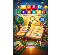 Word Search Explorer: Book 2: 55 Puzzles for Intermediate Solvers - Occupations, Transport, Ocean, Festivals & More (WORD SEARCH EXPLORER SERIES)