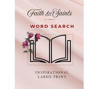 WORD SEARCH Faith & Saints / Inspired by the Bible: JUMBO LARGE Puzzle for Seniors /