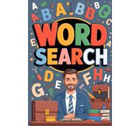 Word Search: Father's Day: Creative Challenge Puzzle Book for Adult
