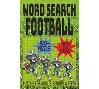 WORD SEARCH FOOTBALL: Football Word Search for Kids, Teens, and Adults - Hours of Sports-Themed Brain Games
