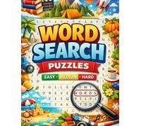 Word Search for Adults: 120 Puzzles with Easy, Medium & Hard Levels
