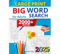 Word Search for Adults: Big Book of Word Search: Large Print for Adults and Seniors with 2000+ Words and Fascinating Topics!
