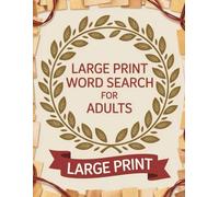 Word Search for Adults: Big Collection of Large Print Word Search Puzzles for Stress Relief and Memory Boost - Gift for Women & Men.