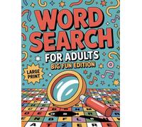 Word Search for Adults: Big Fun Large Print Word Search Book to Boost Memory and Focus - Gift for Adults & Seniors