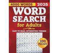 Word Search for Adults: Easy to Read, 4000 Words, 200 Interesting Themed puzzles