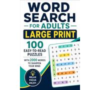 Word Search for Adults Large Print: 100 Easy-to-Read Puzzles with 2000 Words to Sharpen Your Mind