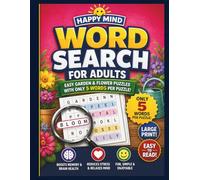 Word Search for Adults Large Print: Easy Garden & Flowers Puzzles with Only 5 Words Per Puzzle for Relaxation, Stress Relief & Fun (Happy Mind Easy Word Search Collection)