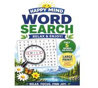 Word Search for Adults Large Print: Easy Nature-Themed Puzzles with Only 5 Words Per Puzzle for Relaxation, Stress Relief & Fun (Happy Mind Easy Word Search Collection)