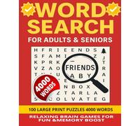 Word Search for Adults & Seniors: Holiday Brain Game Book - 4000 Words | 100 Large Print Puzzles for Relaxation, Fun & Memory Boost