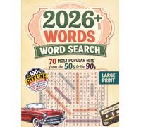Word Search for Adults & Seniors: Nostalgic Songs: 2026 Words The Golden Age Music Themed Puzzles. Large Print