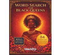 Word Search for Black Women: Empowering Large Print Word Search Puzzles Celebrating Black Culture for Relaxation, Confidence, and Inspiration.