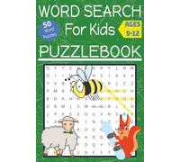 Word Search for Children Ages 9-12: Word Search for Children Ages 4-8: Word Searches with Easy to Read Print For Children aged 9-12 6x9 inches, 100 ... Children, Grandchildren or Friends Children