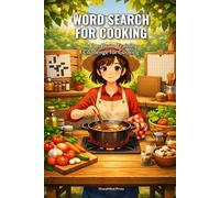 Word Search for Cooking: A Fun Brain-Training Challenge for Cooking (SharpMind Press Cooking Puzzle Collection)