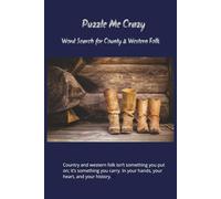 Word Search for Country and Western Folk: “This book features 40-word search puzzles containing 15 words per puzzle. It is packed with inspirational ... Each puzzle is accompanied by a quote.