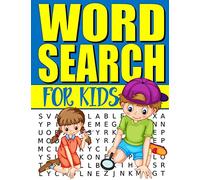 Word Search For Kids: 50 Easy Large Print Word Find Puzzles for Kids: Jumbo Word Search Puzzle Book (8.5"x11") with Fun Themes!: Volume 1 (Word Search Puzzle Books)