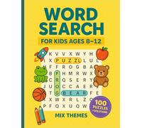 Word Search for Kids 8-12: Large Print 100 Engaging Puzzles to Boost Vocabulary for sharpen focus, and make learning fun-solutions included