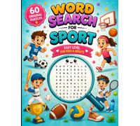Word Search for Kids & Adults: Easy Large Print Puzzles: Fun Brain Games Featuring Sports, Athletes, Equipment & Competitions with Easy Word Search Puzzles and Solutions