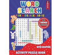 word search for kids ages 10-12: 90+ Themed challenging Puzzles | Fun and Educational Puzzle Activities to Boost Vocabulary, Spelling, and Learning ... 2nd 2025 | Perfect Gift for Boys and Girls