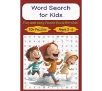 Word Search for Kids Ages 3-6: Themed Word Search Puzzles for Kids - Animals, Colors, Numbers, and More to Build Early Vocabulary (Ultimate Word ... Growing Readers, and Smart Thinkers)