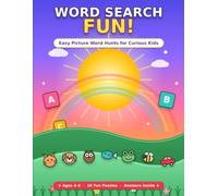 Word Search For Kids Ages 4-6: 16 Fun Picture Word Find Puzzles for Little Learners, Toddler and Preschool Activity Book with Animals, Vehicles, and Clothes (With Answers & Certificate)