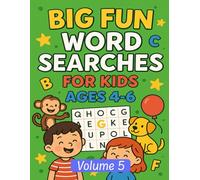 Word Search for Kids Ages 4-6: Fun Early Learning Puzzles (Book 5): Easy 8×8 Word Puzzles | Build Spelling, Reading & Focus Skills | Fun Educational ... & Kindergarten (Big Fun Word Searches)
