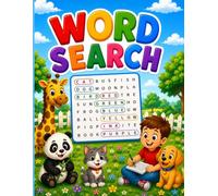 Word Search for Kids Ages 4-8 | 40 Fun & Easy Puzzles with Cute Animal Illustrations | Large Print Letters | Perfect Gift for Early Readers | Answer Key Included