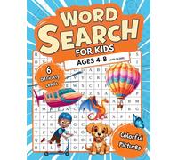 Word Search for Kids ages 4-8 (and older): 61 Fun and Educational Themed Puzzles with Pictures | 6 Difficulty levels | Improve Spelling, Vocabulary and Reading Skills