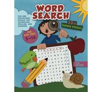 Word Search for Kids Ages 5-10: Fun and Educational Puzzles for Vocabulary, Spelling, and Learning (20+ Themed Puzzle's)