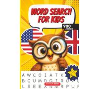 Word Search for Kids Ages 6-10: 100+ Fun Educational Word Search Puzzles with Illustrations, 900+ English Words, Vocabulary Building, Spelling Practice and Word Recognition | Solutions Included