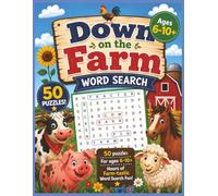 Word Search for Kids Ages 6-10+: 50 Word Puzzles | Fun Challenge for Children ages 6-10+ | Multiple Level of Difficulty | Search and find the Farm themed words