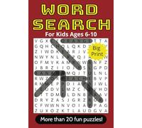 Word Search for Kids Ages 6-10: More than 20 themed pages of puzzles for your little one