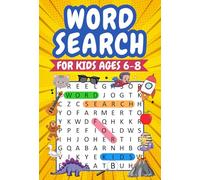 Word Search for Kids Ages 6-8: 100 Themed Puzzles with Pictures for Language Development and Fun