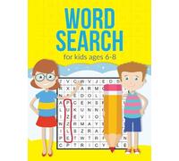 Word Search For Kids Ages 6-8: A Large 8.5 x 11" Word Search Book For Clever Kids
