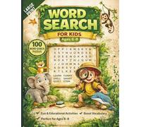 Word Search for Kids Ages 6-8: Fun & Educational Activity Workbook | Easy Puzzles | Learn Vocabulary | Large Print