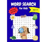 Word Search for Kids Ages 6-8 Puzzle Book: Word Hunts for Kids - 100 Fun Puzzles to Build Confidence and Vocabulary with Easy to Read Print. Animals, ... | 200 pages | Gift for Vacation and Holidays!