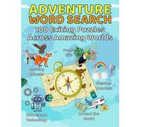 Word Search for Kids Ages 7-10: 100 Adventure Themed Word Search Puzzles (Word Search Challenges)