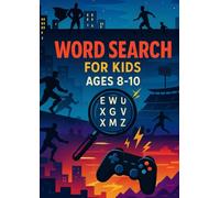 Word Search for Kids Ages 8-10: Improve Reading Skills With 50 Puzzles