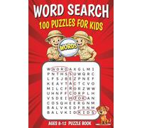 Word Search for Kids Ages 8-12: 100 Themed Puzzles for Boys and Girls - Improve Reading skills and Vocabulary - Learn Problem Solving