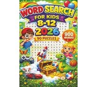 Word Search for Kids Ages 8-12: 900 Words, 90 Fun Puzzles for Boys and Girls | Large Print Word Find Puzzle Book for Kids Ages 8, 9, 10, 11, and 12
