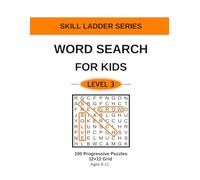 Word Search for Kids - Level 3: Challenging Word Searches with Diagonal Words for Ages 8-11 (Skill Ladder Series)