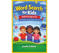 Word Search for Kids: Perfect for Ages 8-10|300 Spelling Words|6x9 inches|50 puzzles, 100 pages|Solutions Included