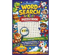 Word Search for Kids Puzzle Book: 150+ Search and Find Word Puzzles | Fun, Educational Activities for Children Ages 4-8 | Multiple Levels of ... Vacations, Holidays and Times | 2026 updates
