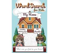Word search for kids: What can you find in your home? | house-themed puzzles including coloring pages and solutions