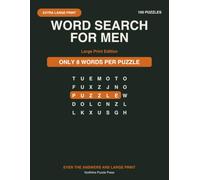Word Search for Men: Large Print Edition: 100 Big-Letter Puzzles on Fishing, Cars, Tools, Sports & the Outdoors - Easy to Read, with Large-Print Answers